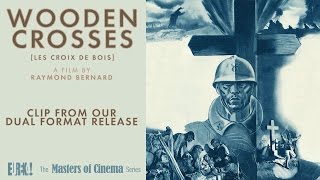 WOODEN CROSSES Clip from Masters of Cinema Release [upl. by Rosenblast]