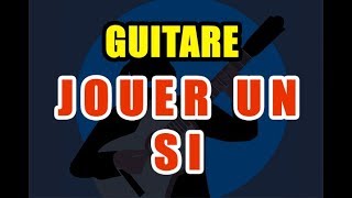 accords de guitare  Si  vidéo 7 [upl. by Ahselaf679]