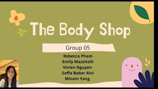 The Body Shop by Group 05 [upl. by Eisaj640]