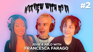 WERE DATING EMOTIONAL  Jesse amp Arlo Sullivan ft Francesca Farago  INTERVIEW WITH MY KID EP 2 [upl. by Einotna539]