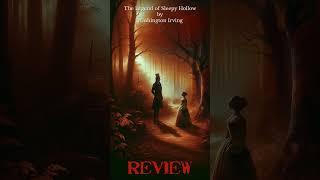 Story Review  The Legend of Sleepy Hollow by Washington Irving [upl. by Gneh]