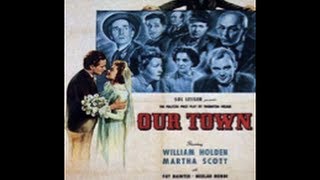 SINFONIA DE LA VIDA OUR TOWN 1940 Full movie Spanish Cinetel [upl. by Virg]