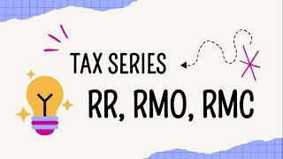 Tax Series  Difference among BIR RRs RMOs and RMCs Explained [upl. by Papp17]