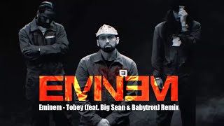 Eminem  Tobey feat Big Sean amp Babytron Remix [upl. by Mcmullan]