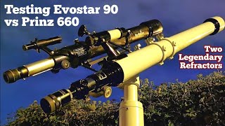 Testing Skywatcher Evostar 90 Against Prinz Optics 762mm Model 660 Refractor Telescopes [upl. by Sillihp]