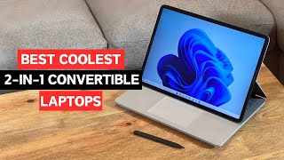 Top 5 Best Coolest 2 In 1 Convertible Laptops In 2024 [upl. by Anneres]