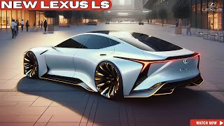 Lexus LS 2025 Luxury Sedan Official Reveal  FIRST LOOK [upl. by Aleydis]