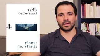 8 Réparer les vivants  Maylis de Kerangal [upl. by Euphemie]