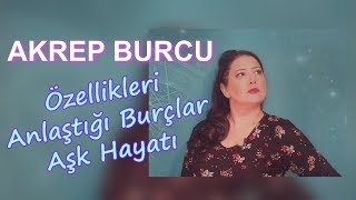 Akrep Burcu Özellikleri  Kadını Erkeği Nasıldır [upl. by Cower]