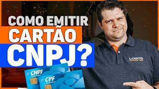 COMO EMITIR O CARTÃO CNPJ [upl. by Anilrahc]