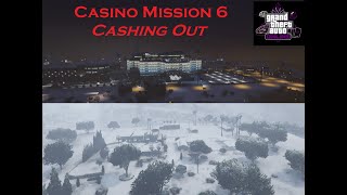 GTA Online Casino Mission 6  Cashing Out Solo [upl. by Einyaj232]