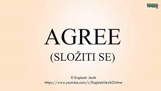 Agree  Prevod i izgovor [upl. by Nared990]