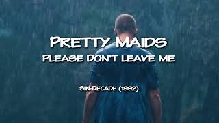 KaraMetal Pretty Maids  Please Dont Leave Me Karaoke [upl. by Neelahs]