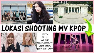 LOKASI SHOOTING MV KPOP  EXO BTS IU Blackpink Twice SuJu GDragon RV dll [upl. by Prentice]