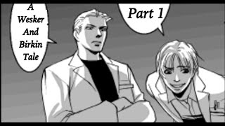 A Wesker and Birkin Tale Pt1  2020 Resident Evil Fan Comic Dub [upl. by Ameerak]