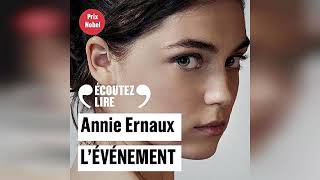 Lévénement  by Annie Ernaux  Audiobook Review [upl. by Acihsay]