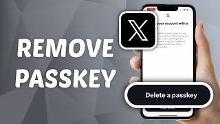 How to Remove Passkey from X Twitter [upl. by Parlin]