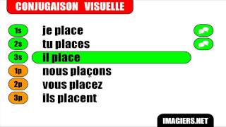 Conjugaison  Indicatif Présent  Verbe  Placer [upl. by Anyad]