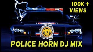 POLICE HORN📣 Dj Mix By DJ SPART  Dj Dhan [upl. by Ahseyn]