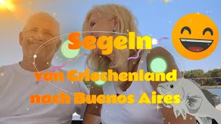 Segeln von Griechenland nach Argentinien  der Törnplan [upl. by Aicenek669]