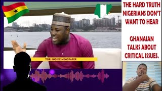 NIGERIAN SCHOOLS FELLOW NIGERIAN ON GHANA BETTER THAN NIGERIA amp GHANAIAN TALKS ABOUT CRITICAL ISSUES [upl. by Cohl]