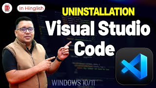 How to Uninstall VS Code Completely  Windows 1011  in Hindi  vscode uninstall [upl. by Naitsirhk]