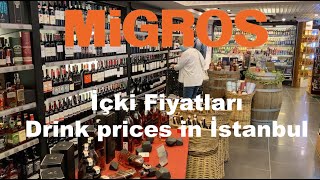 İstanbul Migros İçki Fiyatları  Drink prices in İstanbul Turkey [upl. by Priestley]