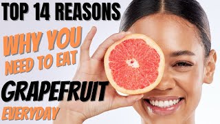 Grapefruit Benefits  14 Impressive Health Benefits Of Grapefruit [upl. by Willow]