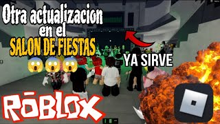 OTRA VEZ actualizaron el SALON DE FIESTAS en ROBLOX  😱 [upl. by Anelagna]