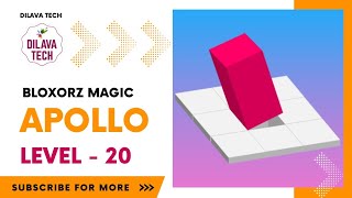 Bloxorz Magic  APOLLO Level  20  Bloxorz  Block And Hole  Gameplay  Walkthrough  Dilava Tech [upl. by Iva]