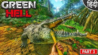 Green Hell  Trying New Survival Game  Can i Survive  अरे मेरी MIA कहा गई  Part 3  Hindi [upl. by Erodroeht]