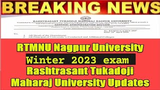 RTMNU Winter Exam Dates 2023  RTMNU Backlog Exam Timetable Released  EXAM [upl. by Nolla]