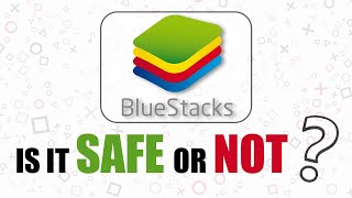 Is Bluestacks Safe or not [upl. by Yahsel668]