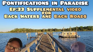 Ep33 Supplemental video for Back Waters and Back Roads [upl. by Westerfield]