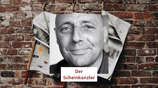 Der Scheinkanzler [upl. by Assilla]