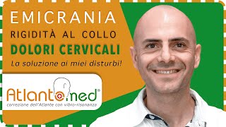 🧡esperienza con la correzione dellAtlante ✅ EMICRANIA ✅ RIGIDITA AL COLLO ✅ DOLORI CERVICALI [upl. by Bleier]