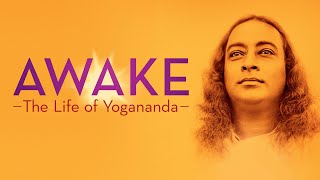 AWAKE The Life of Yogananda  Theatrical Trailer [upl. by Kattie275]