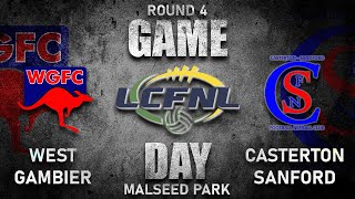 LCFNL  WEST GAMBIER VS CASTERTON  ROUND 4  1152024 [upl. by Ivzt565]