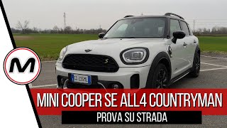 MINI COOPER SE ALL4 COUNTRYMAN 2022  PROVA su STRADA del SUV ibrido plugin [upl. by Evelin]