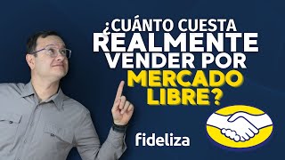 ¿Cuánto cuesta REALMENTE VENDER en Mercado Libre [upl. by Alfons]