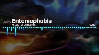 Amplitude  Entomophobia by M CUE [upl. by Daiz]