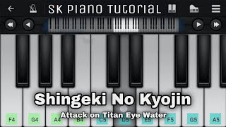 Shingeki No Kyojin  Attack on Titan  Perfect Piano • Easy Tutorial  Eye Water  進撃gt20130218巨人 [upl. by Nelyaw]