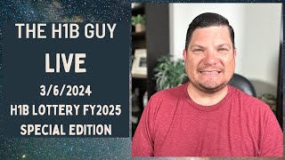 THE H1B GUY LIVE 362024 H1B Lottery FY2025 Special Edition [upl. by Audy]