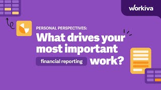 What Drives Your Most Important Financial Reporting Work [upl. by Noeht]