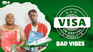 VISA ON ARRIVAL S4 BAD VIBES EP5 [upl. by Cartwright]