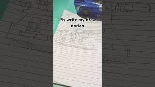 Write my draw dorian [upl. by Roots]