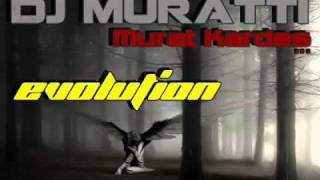 Dj MurattiEvolution [upl. by Christabel]