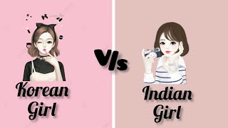 Korean girl 🥰VS Indian girl 😍🥳 please 🙏🥺 like comment and subscribe 🌺🥀🌹💐🪻🌼🌷 [upl. by Nauqat]