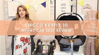 Chicco KeyFit 30 Review [upl. by Plossl355]