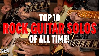 THESE are the Top 10 Rock Guitar Solos of ALL TIME [upl. by Ponzo]